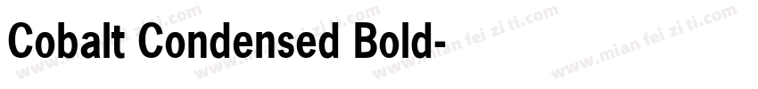 Cobalt Condensed Bold字体转换